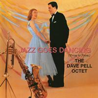 Dave Pell - Jazz Goes Dancing (Remastered)