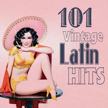 Various Artists - 101 Vintage Latin Hits