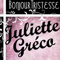 Juliette Greco - Bonjour Tristesse