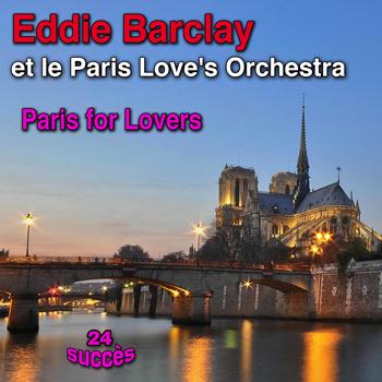 Eddie Barclay - Paris for Lovers
