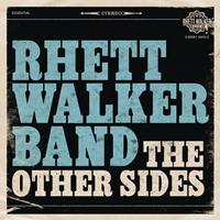 Rhett Walker Band - The Other Sides EP