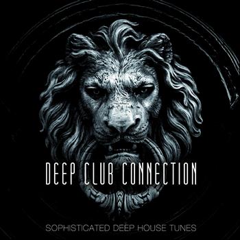 Various Artists - Deep Club Connection, Vol. 11 (Explicit)