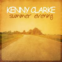 Kenny Clarke - Summer Evening