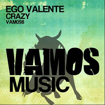 Ego Valente - Crazy