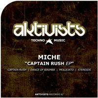 Miche - Captain Rush - EP