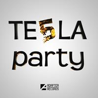 Te5la - Party