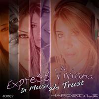 Express Viviana - In Music We Trust