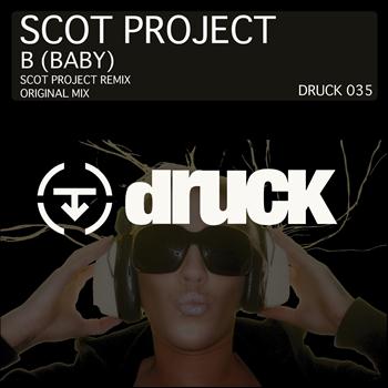 Scot Project - B (Baby) (Explicit)