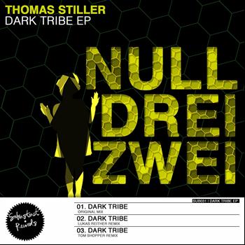 Thomas Stiller - Dark Tribe