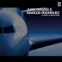 Juan Magan, Marcos Rodriguez - No Daré un Paso Atrás