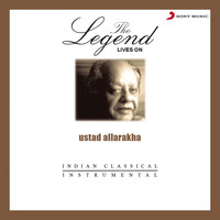 Alla Rakha - Ustad Allarakha - The Legend Live On