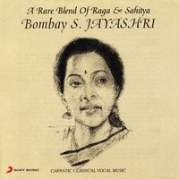 Bombay Jayashri - A Rare Blend of Raga & Sahitya