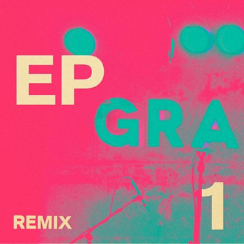 Gramme / - Remix EP1