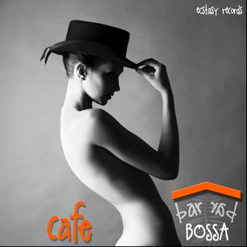 Various Artists - Cafe Bar Bossa - Tango & Jazz