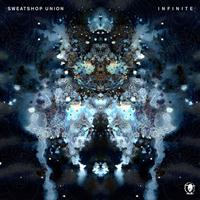 Sweatshop Union - Infinite (Explicit)