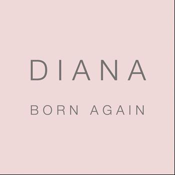 Diana - Born Again
