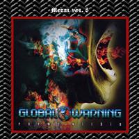 Global Warning - Metal Vol. 08: Global Warning-Enemy Within