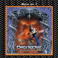Chief Rockaz - Metal Vol. 09: Chief Rockaz-Blessing to Nightmare