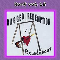 Ragged Redemption - Rock Vol. 28: Ragged Redemption-Roundabout