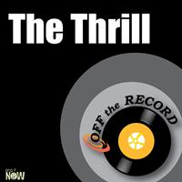 Off the Record - The Thrill - Single