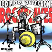 Leo Pigot & Rinat Crone - Rockslaves