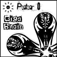 Peter O - Giga Brain