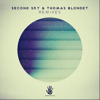 Second Sky, Thomas Blondet - Second Sky & Thomas Blondet Remixes