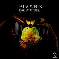 Optiv, BTK - Bad Attitude