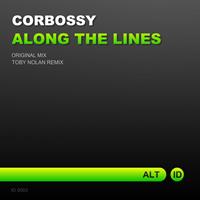 Corbossy - Along The Lines