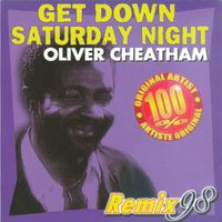 Oliver Cheatham - Get Down Saturday Night