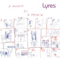 Lyres - A Promise Is a Promise