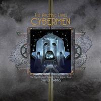 David Banks - The Archive Tapes: Cybermen
