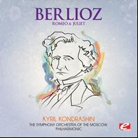 Hector Berlioz - Berlioz: Romeo and Juliet (Digitally Remastered)