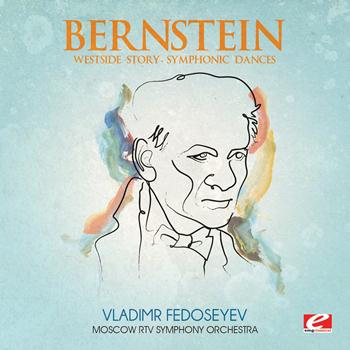 Leonard Bernstein - Bernstein: Westside Story - Symphonic Dances (Digitally Remastered)