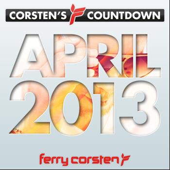 Various Artists - Ferry Corsten presents Corsten's Countdown April 2013
