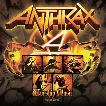 Anthrax - Worship Music - Special Edition (Explicit)