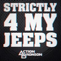 Action Bronson - Strictly 4 My Jeeps