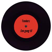 Fenders - Een Gang Til