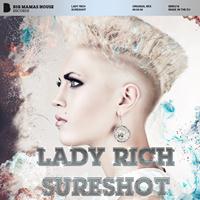 Lady Rich - Sureshot