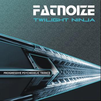 FATNOIZE - Twilight Ninja