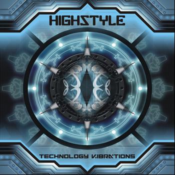 Highstyle - Technology Vibrations