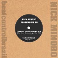 NICK MINORO - Flashpoint EP