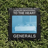 The Baptist Generals - Jackleg Devotional to the Heart