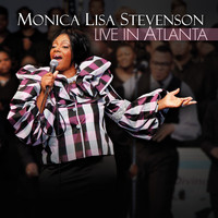 Monica Lisa Stevenson - Live In Atlanta