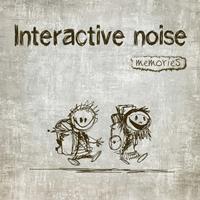 Interactive Noise - Memories
