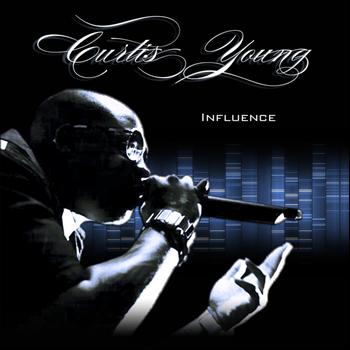 Curtis Young - Influence (Explicit)