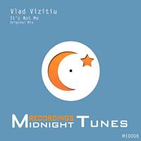 Vlad Vizitiu - It's Not Me