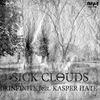 B.Infinite feat. Kasper Hate - Sick Clouds