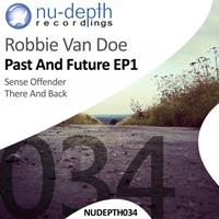 Robbie van Doe - Past & Future EP1