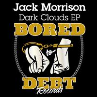Jack Morrison - Dark Clouds EP